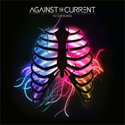 In Our Bones - Against the Current