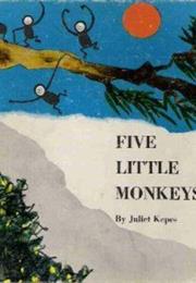 Five Little Monkeys