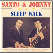 Sleepwalk - Santo and Johnny