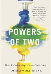 Powers of Two (Joshua Wolf Shenk)