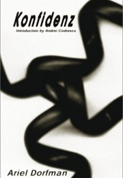 Konfidenz (Ariel Dorfman)
