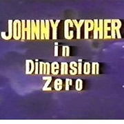 Johnny Cypher in Dimension Zero