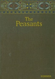 The Peasants: Summer (Wladysław Stanisław Reymont)