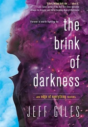 The Brink of Darkness (Jeff Giles)