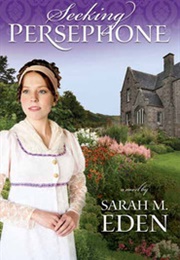 Seeking Persephone (Sarah M. Eden)