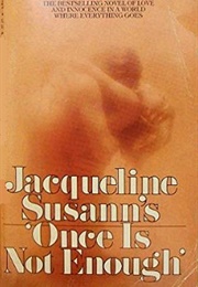 Once Is Not Enough (Jacqueline Susann)