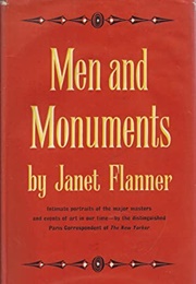 Men and Monuments (Janet Flanner)