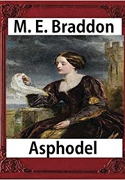 Asphodel (Mary Elizabeth Braddon)