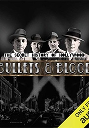 Bullets and Blood (Adam Roche)