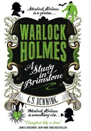 Warlock Holmes (G.S. Denning)