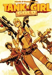 Tank Girl: Gold Vol. 1 (Alan Martin)