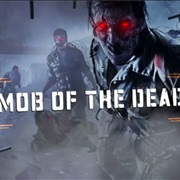 Mob of the Dead