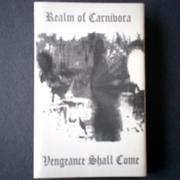 Realm of Carnivora "Vengeance Shall Come"