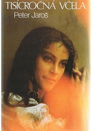 Tisícročná Včela (Peter Jaroš)