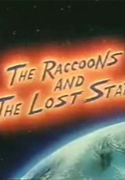The Raccoons and the Lost Star (1983)