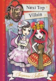 Next Top Villain (Suzanne Selfors)