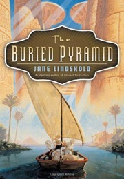 The Buried Pyramid (Jane Lindskold)