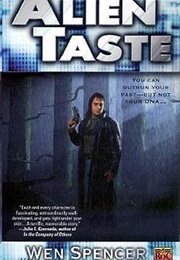 Alien Taste (Wen Spencer)