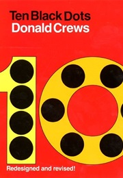 Ten Black Dots (Donald Crews)
