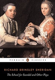The School for Scandal and Other Plays (Richard Brinsley Sheridan)