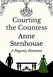 Courting the Countess (Anne Stenhouse)