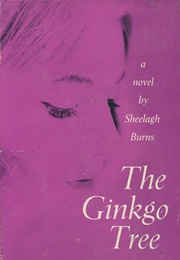 The Gingko Tree (Sheelagh Burns)