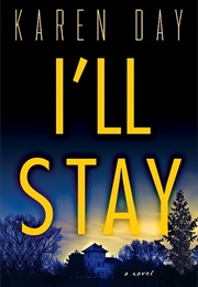 I'll Stay (Karen Day)