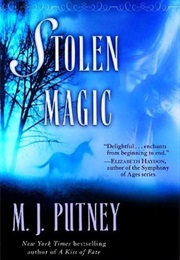 Stolen Magic (Mary Jo Putney)