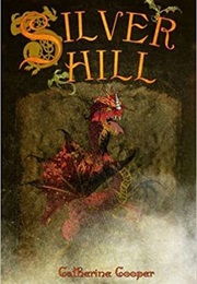 Silver Hill (Catherine Cooper)