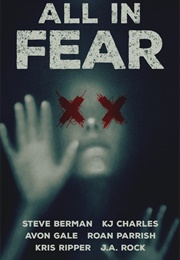 All in Fear (Open Ink Press (Editor))