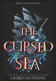 The Cursed Sea (Lauren Destefano)