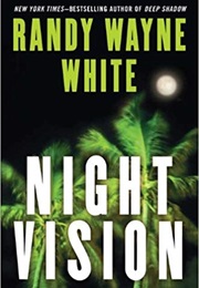 Night Vision (Randy Wayne White)