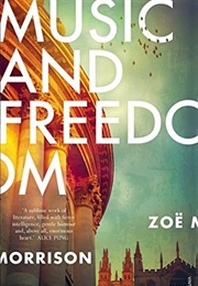 Music and Freedom (Zoë Morrison)