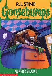 Goosebumps: Monster Blood II (R. L. Stine)