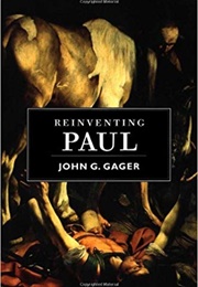 Reinventing Paul (John Gager)
