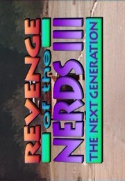 Revenge of the Nerds III - The Next Generation (1992)