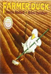 Farmer Duck (Martin Waddell)