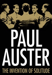 The Invention of Solitude (Paul Auster)