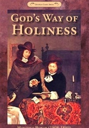 God's Way of Holiness (Horatius Bonar)