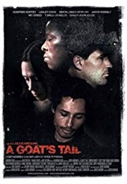 A Goat&#39;s Tail (2006)