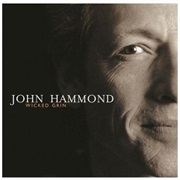 John Hammond, Jr. - Wicked Grin