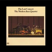 The Complete Last Concert – Modern Jazz Quartet (Rhino, 1974)