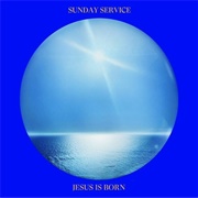 Sunday Service Choir - Jesus Is Born
