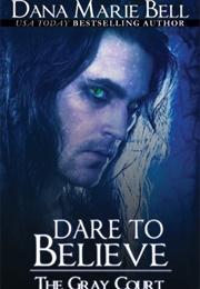 The Gray Court (Dana Marie Bell)