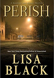 Perish (Lisa Black)