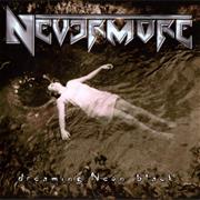 Nevermore - Dreaming Neon Black