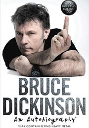What Does This Button Do? Bruce Dickinson: An Autobiography (Bruce Dickinson)