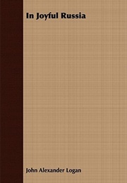 In Joyful Russia (John A. Logan Jr.)