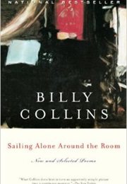 Sailing Alone Around the Room (Billy Collins)