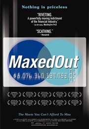 Maxed Out (2006)